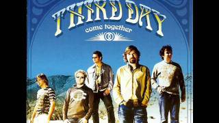Third Day - It&#39;s Alright