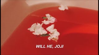 Joji - will he (ryan hemsworth remix) Traduzione ita