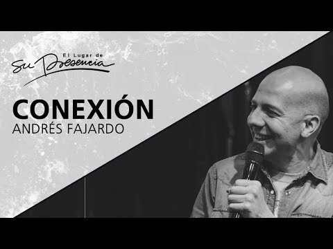 Conexión - Andrés Fajardo - 14 Junio 2017