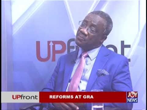 Reforms at GRA - UPfront on JoyNews (29-11-18)