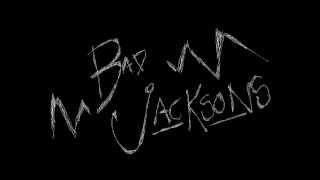 BadJacksons - New hymn
