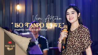 Download lagu ISO TANPO KOWE  - VIVI ARTIKA ( MAHA LAJU MUSIK) mp3 Download lagu ISO TANPO KOWE  - VIVI ARTIKA ( MAHA LAJU MUSIK) mp3