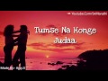 Tumse Milke Aisa Laga Whatsapp Status Video Tumse Milke Aisa Laga Whatsapp Status Video