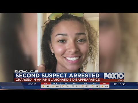 Second Suspect Arrested, Charged In Disappearance Of Aniah Blanchard