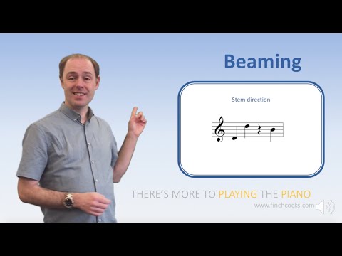 There's More to Playing the Piano - 21 - Beaming