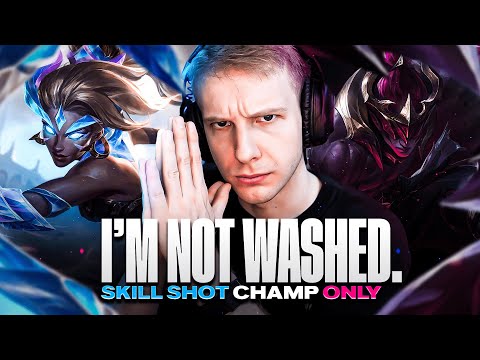 Playing SKILLSHOT Only Champs to Show my Chat I'm NOT WASHED