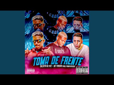 Toma de Frente (feat. Mc Torugo)