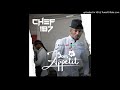 Chef 187 Its Alright Ft Orezi BON APPETIT FULL ALBUM