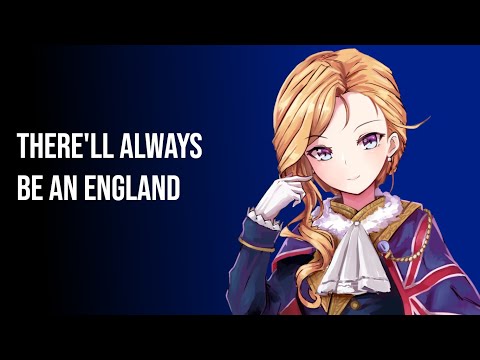 Nightcore - There'll Always Be An England | Lyrics & Subtitles