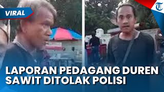 Pedagang yang Dianiaya Preman Duren Sawit Kecewa dengan Pelayanan Polisi, Kapolres: Tak Ada Laporan