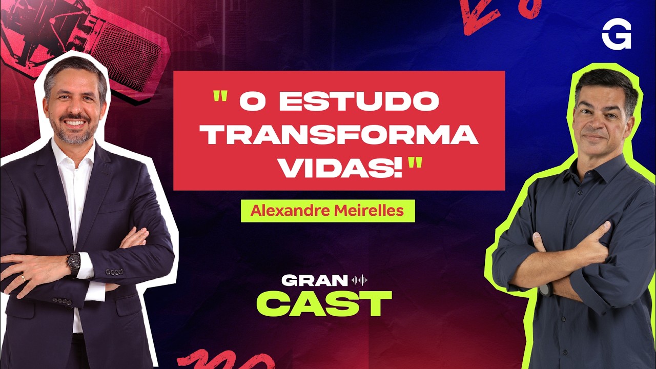 Gran Cast | Alexandre Meirelles: A Trajetória de Um dos Maiores Nomes dos Concursos Públicos