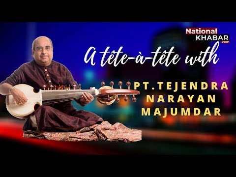 Pt Tejendra Narayan Majumdar LIVE on the show