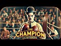 The Champion Charlie Chaplin Color Version Laurel Hardy