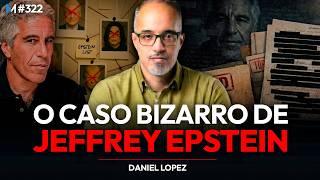 A PERTURBADORA VERDADE POR TRÁS DO CASO EPSTEIN | Market Makers #322