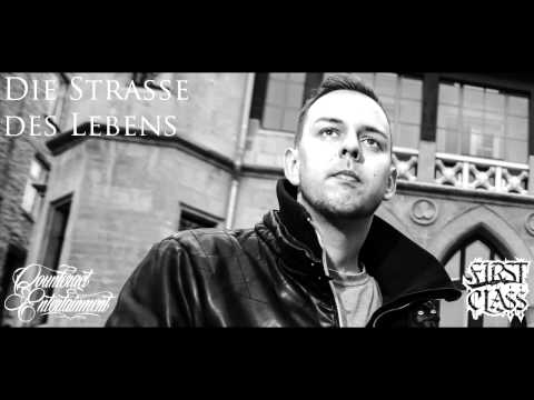 First Cla$$ - Die Strasse des Lebens (Prod. by Capo Beatz)