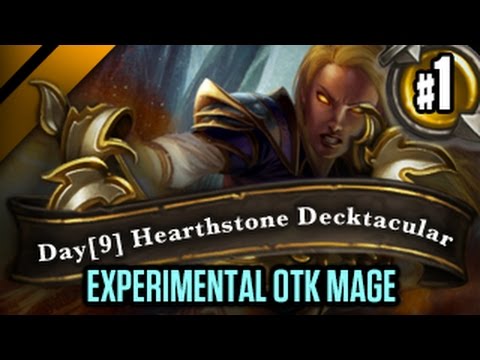 Day[9] HearthStone Decktacular #125 - Experimental OTK mage - P1
