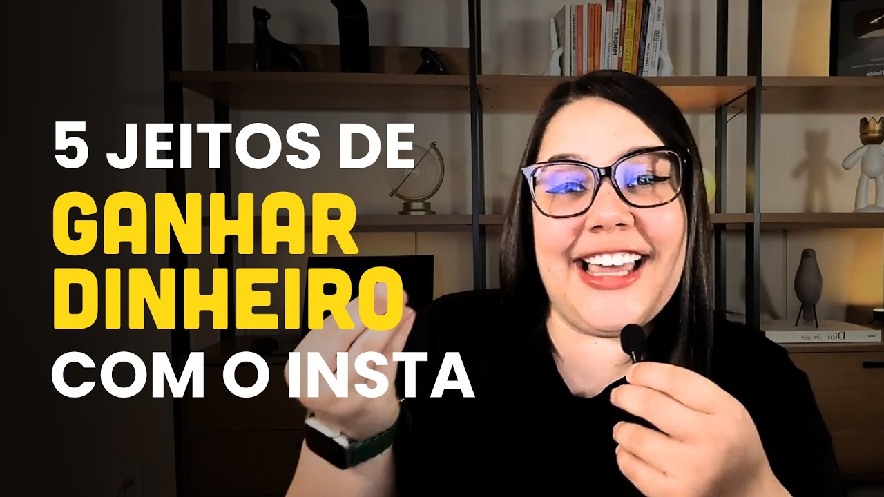 5 jeitos de ganhar dinheiro com o Instagram em 2024