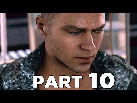 DETROIT BECOME HUMAN Walkthrough Gameplay Part 10 - MARKUS (PS4 Pro)