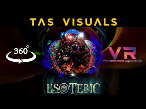 [VR/360° IMMERSIVE EXPERIENCE] Transcending TAS Visuals at Esoteric Festival 2020