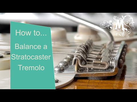 How to balance and set up your vintage style Stratocaster tremolo
