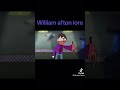 William Afton lore In 60 seconds