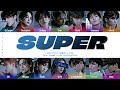 [14 members karaoke] Super 손오공 || SEVENTEEN {세븐틴} 14th member ver. (Color coded lyrics)