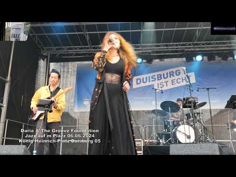 Daria + The Groove Foundation Jazz aufm Plazz 06.06.2024 König Heinrich Platz Duisburg 05