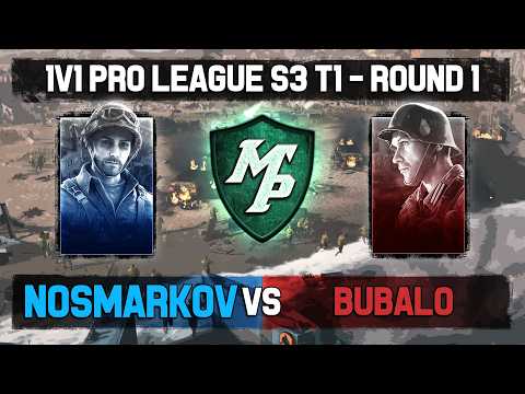 Company of Heroes 3: 1v1 Pro League S3 Tournament 1 - Round 1 - Nosmarkov vs Bubalo