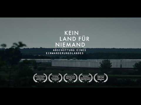 Kein Land für Niemand - Abschottung eines Einwanderungslandes (Trailer)