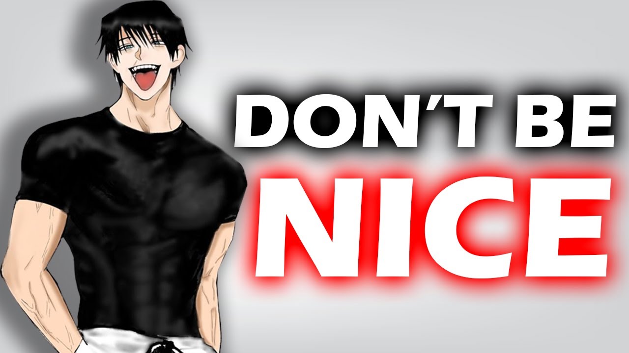 Stop Being A NICE GUY...(YOU WILL REGRET IT)