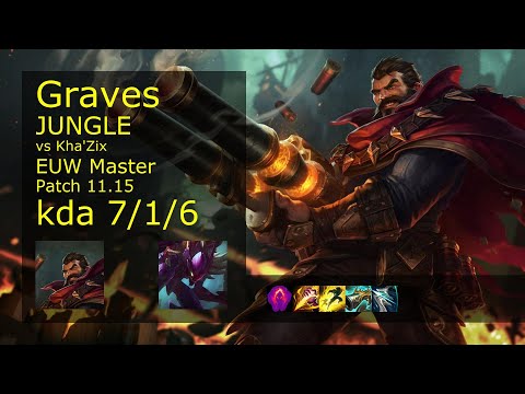 Graves Jungle vs Kha'Zix - EUW Master 7/1/6 Patch 11.15 Gameplay