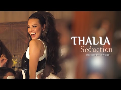 Thalia - Seduction (Seducción English Version) Official Visualizer