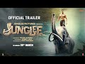 Junglee Official Trailer | Vidyut Jammwal, Pooja Sawant & Asha Bhat | Chuck Russell | 29th Mar 2019