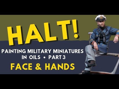 MILITARY MODELLING 2018 (FIGURE PAINTING IN OILS) FACE & HANDS
