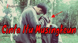 Download lagu Cinta Itu Musingkeun Slurrr mp3 Download lagu Cinta Itu Musingkeun Slurrr mp3