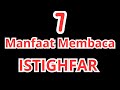 7 Benefits Of Reciting Istighfar Astaghfirullah
