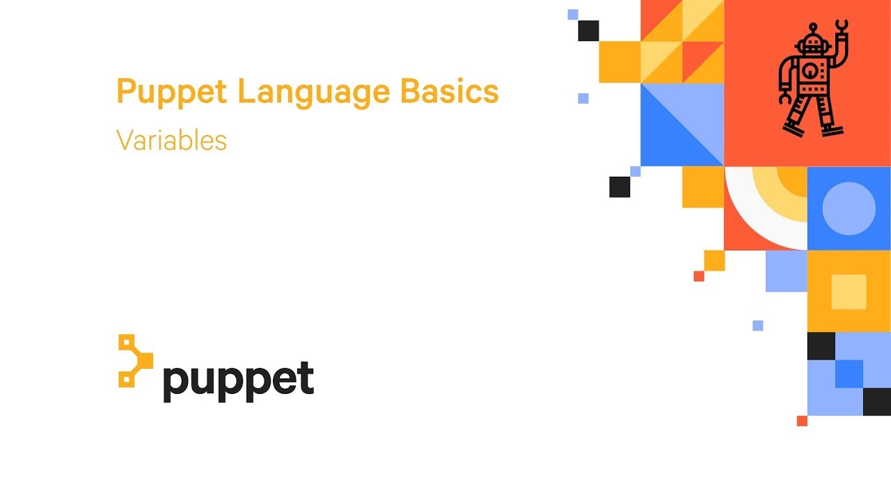 Variables | Puppet Language Basics