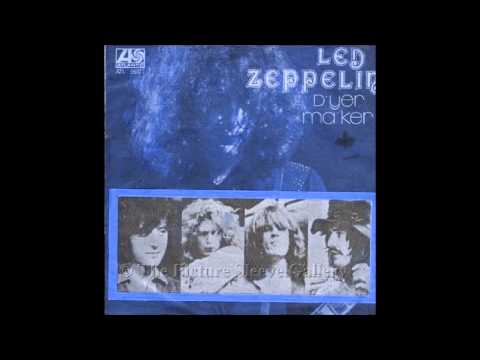 D'yer Mak'er - Led Zeppelin (Screwed Up)