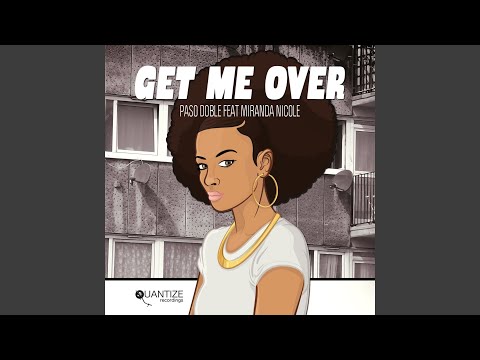 Get Me Over (Mr. V's Cardiff Lounge Remix)