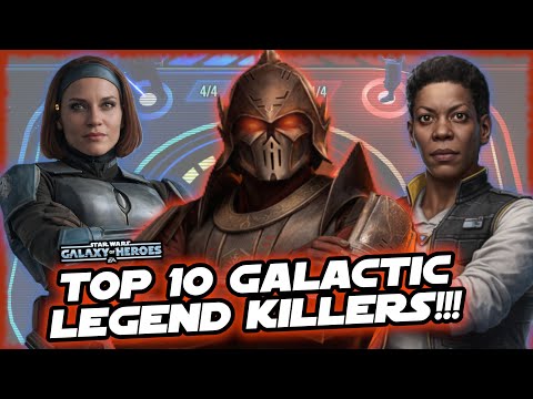 The Top 10 Galactic Legend Killers in Star Wars Galaxy of Heroes for 2026!!