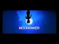 James Bond - Moonraker Intro + Song 