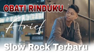 Download lagu ARIEF - OBATI RINDUKU [ VIDEO LIRIK ) LAGU MELAYU TERBARU 2024 mp3 Download lagu ARIEF - OBATI RINDUKU [ VIDEO LIRIK ) LAGU MELAYU TERBARU 2024 mp3