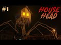 House Head In Real Life. Attack! Creepy Spider Leg Monster. Part 1