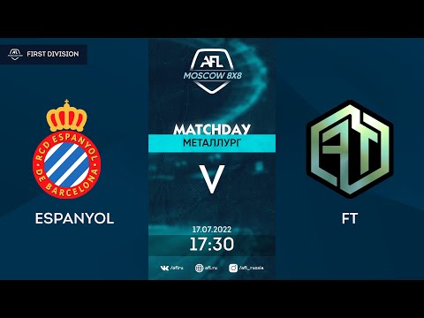 AFL22. First division. Day 8. Espanyol-FT
