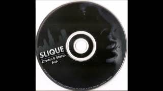 Got it For Me - Slique