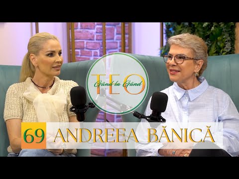 ANDREEA BĂNICĂ: “Pierderea lui a fost foarte grea pentru mine” #podcast #gandlagandcuteo #ep69