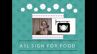 Baby Sign Language Dictionary: ASL Sign for Food
