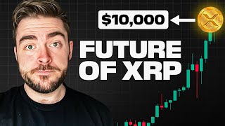 This Is How XRP Gets To $10,000