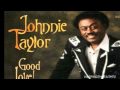 Johnnie Taylor - Testify I Wonna ....
