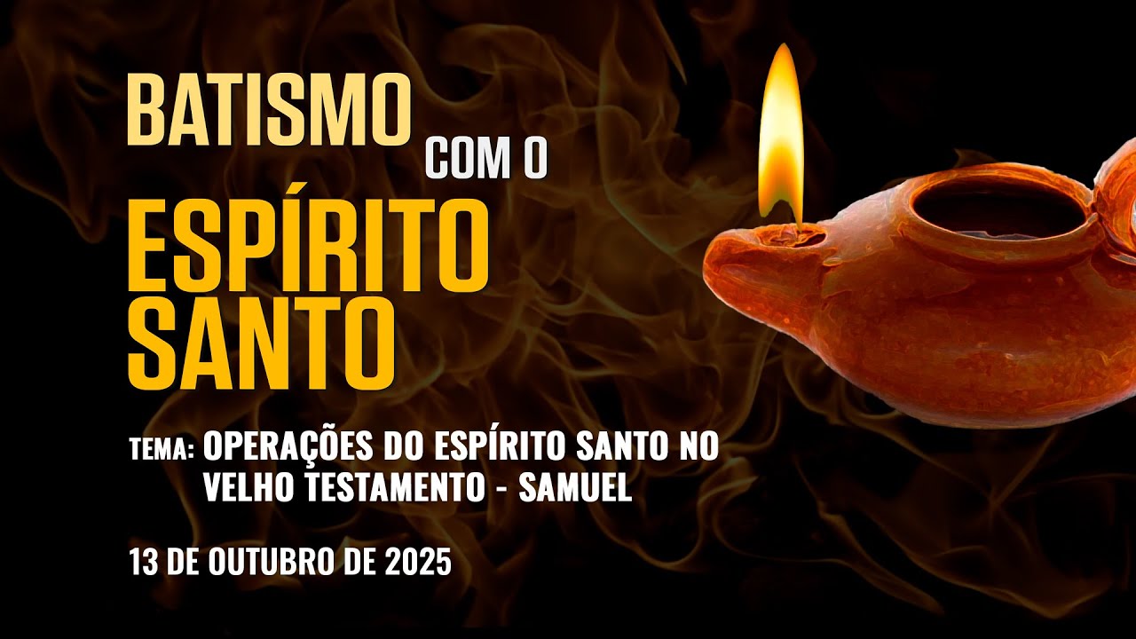 Operações do Espírito Santo - Samuel